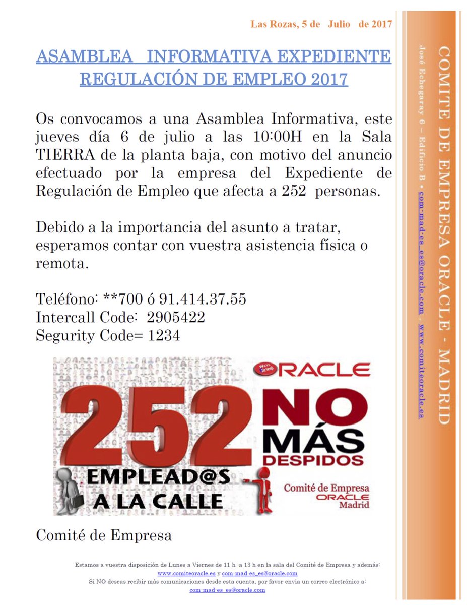 ComiteOracle's tweet image. ASAMBLEA INFORMATIVA EXPEDIENTE REGULACIÓN DE EMPLEO 2017 6/Jul 10:00 Sala TIERRA. comiteoracle.es
 #OracleERE2017 #ComiteOracle