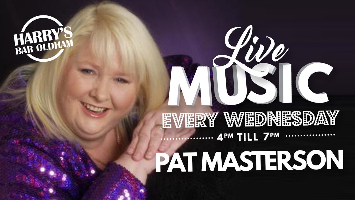 HarrysBarOldham's tweet photo. Today 👉 PAT MASTERSON 🎤🤪 Crazy Personality &amp; Vocalist
Live @HarrysBarOldham from 4pm 🍺🍷🍸 #livemusic #HarrysBar #Oldham #CrazyLady #HarrysPub https://t.co/VO9Ck8quLB