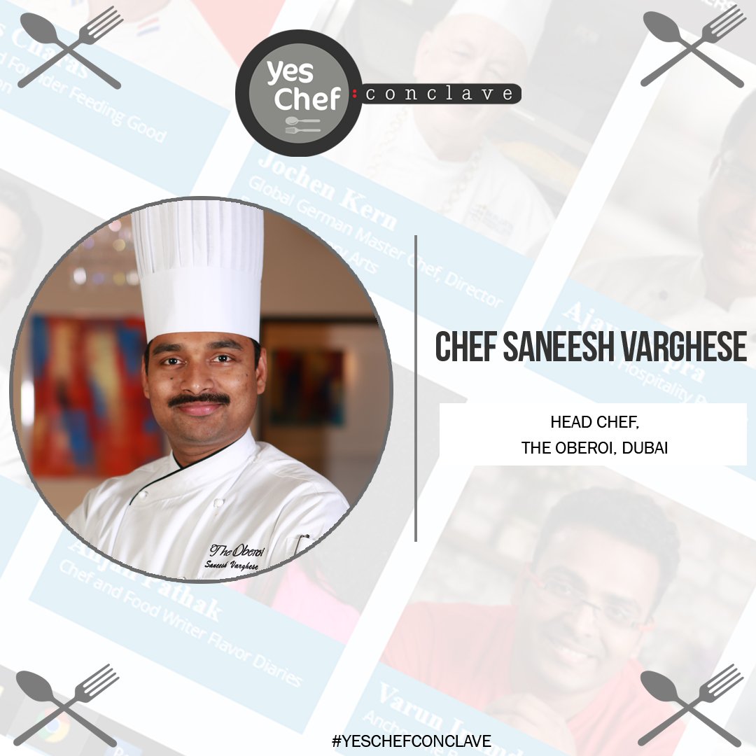 YeschefExito's tweet photo. We are elated have on board Chef Saneesh Varghese as our esteemed speaker for YCC,Dubai.#yeschefconclave #yccgoesglobal #culinary #chefevent https://t.co/tAQfoXF6DR