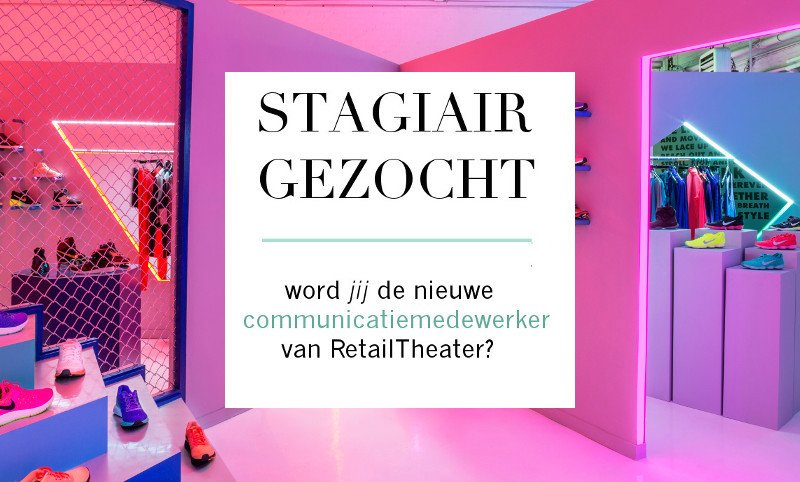 [GEZOCHT] Ben jij of ken jij de juiste communicatietijger? Kijk dan snel op retailtheater.nl/stage en reageer! #retail / retweeten = fijn