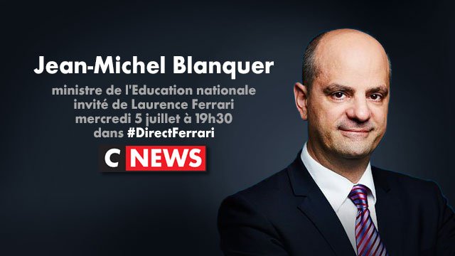 CNEWS's tweet image. #ResultatsBac2017 : Jean-Michel Blanquer, ministre de l'Education nationale, sera l'invité de Laurence Ferrari à 19h30 dans #DirectFerrari