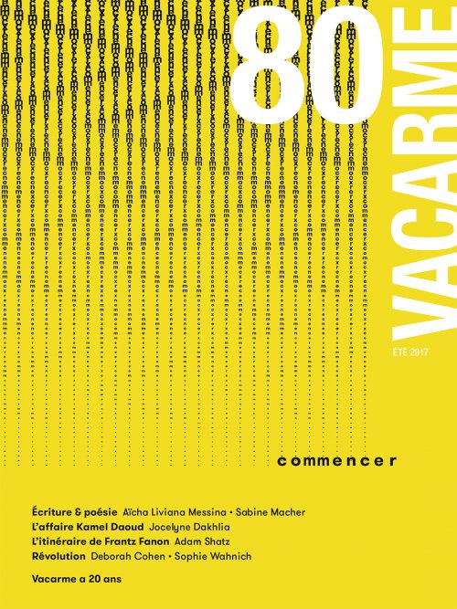 _Vacarme_'s tweet photo. Vacarme 80 / Été 2017

https://t.co/CyXNfUsor9 https://t.co/h2BfNT07aQ