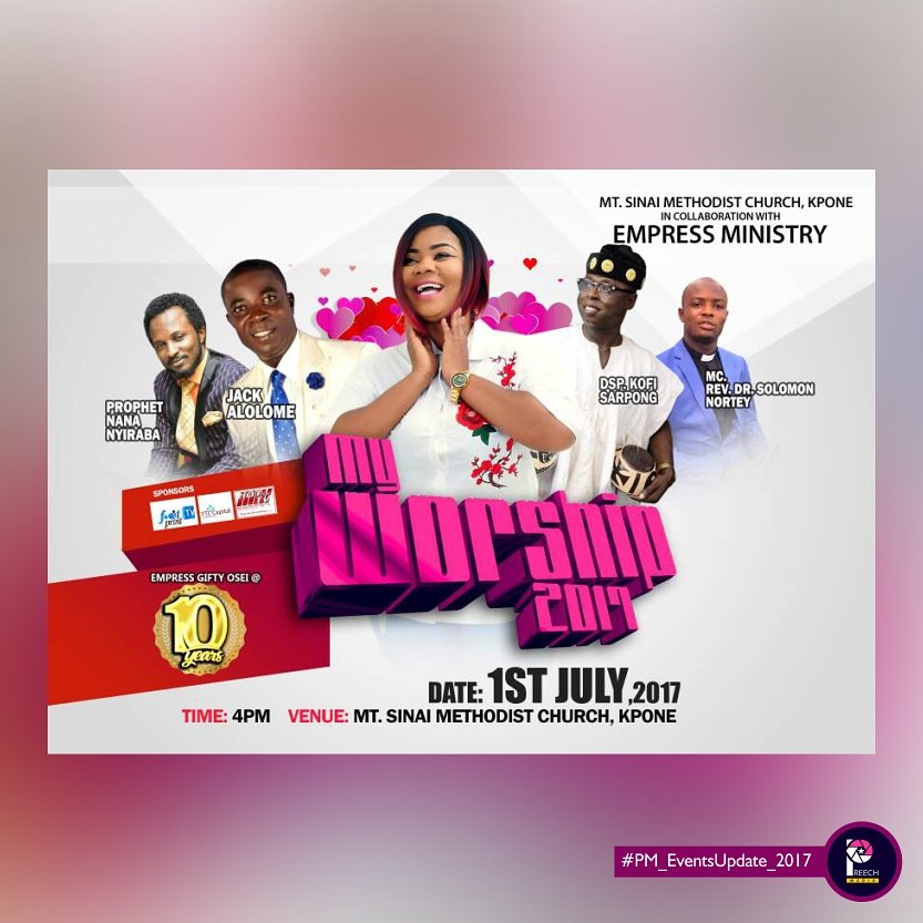 PreechMedia's tweet photo. #PM_EventsUpdate_2017
#MyWorship2017
#EmpressGiftyOsei10

📅 1st July, 2017
🕓 4pm
⛪ Mt. Sinai Methodist Church, Lone. https://t.co/s0TzB1cK6J