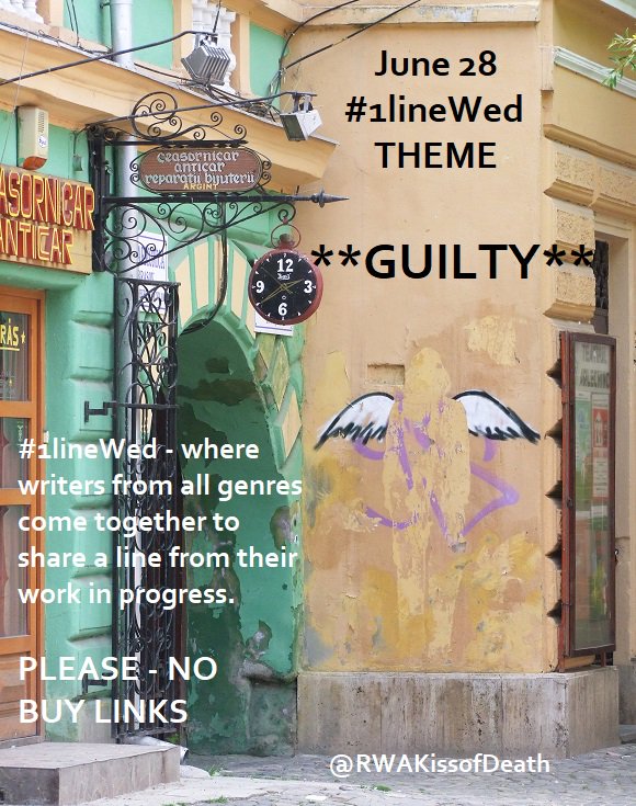 RWAKissofDeath's tweet image. You knew it had to be... The verdict on June 28 #1lineWed theme? **GUILTY**! Not guilty? Guilty as sin? The jury is out. Pls RT #amwriting