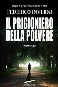 Contornidinoir's tweet image. Vi sono piaciuti #Ilprigionierodellanotte e #Ilrespirodelfuoco? Torna #FedericoInverni #Anteprima scarica #Estratto 
contornidinoir.it/2017/06/federi…