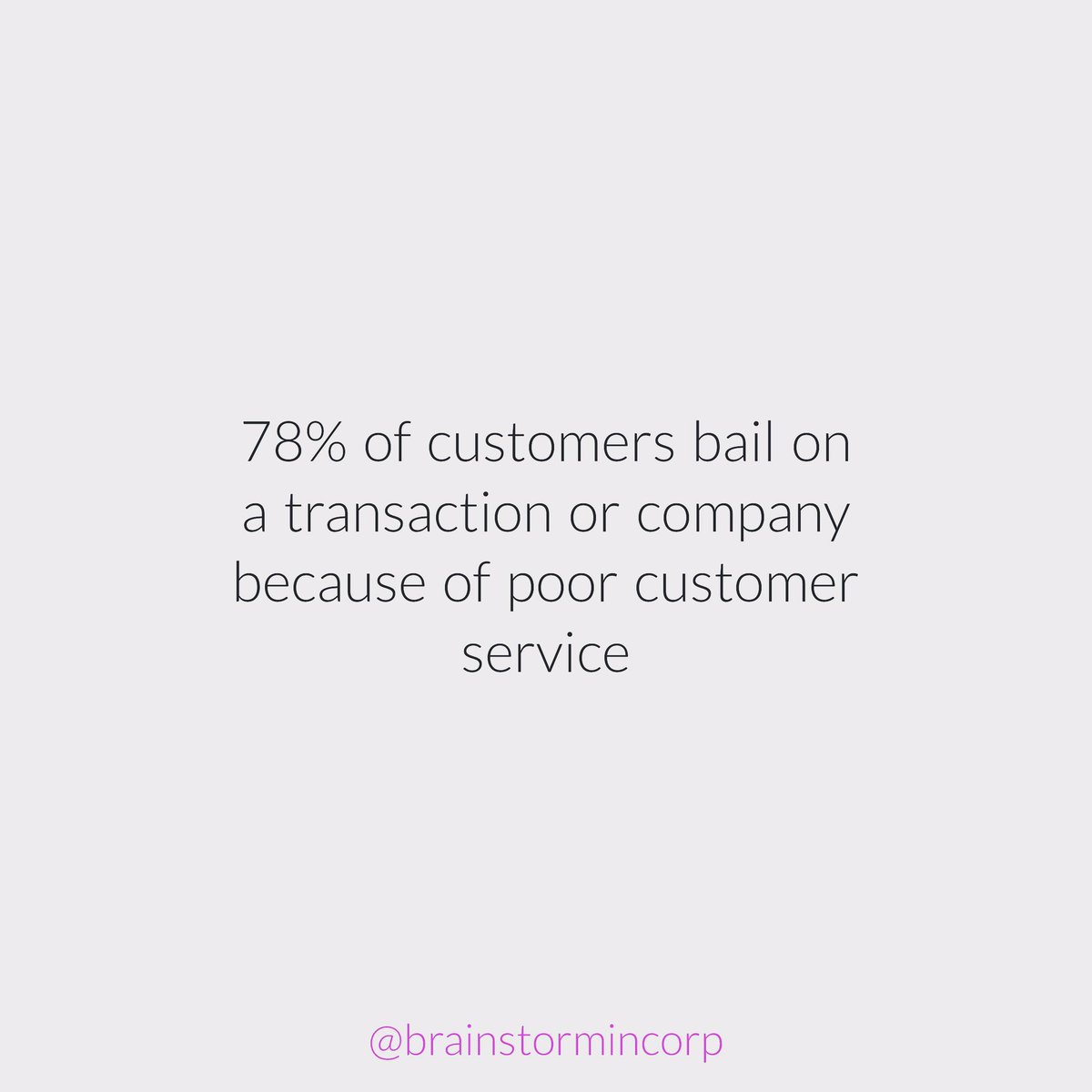 78%of customers bail on a transaction because of poor customer service.

#businesstips #businessgrowth #CustomerExperience #growthmindset