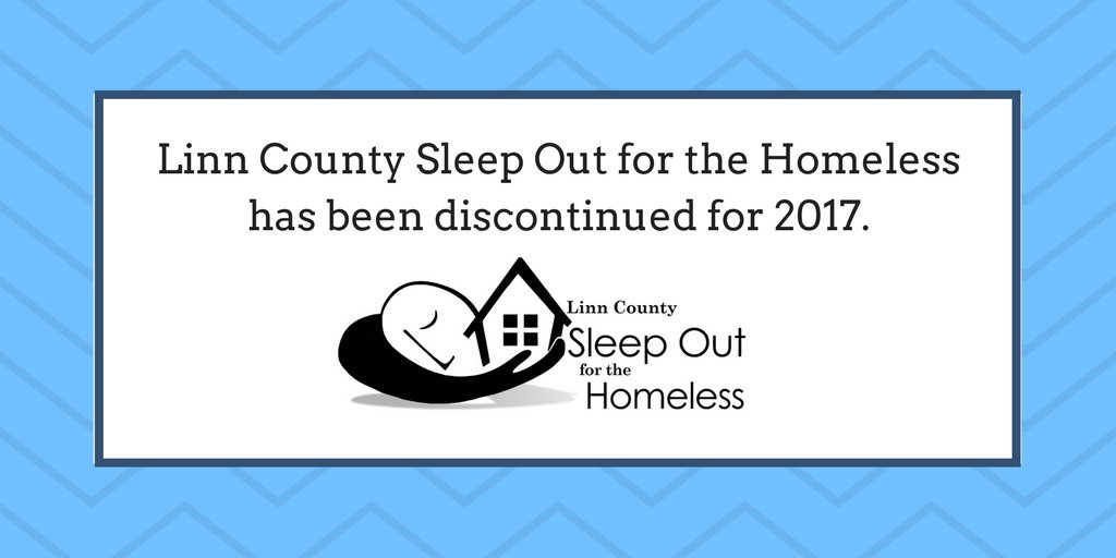 SleepOutCR's tweet photo. We will not hold a Sleep Our for the Homeless in 2017. Please contact Ann.Hearn@linncounty.org with questions or concerns. https://t.co/iTJAvsBfzn
