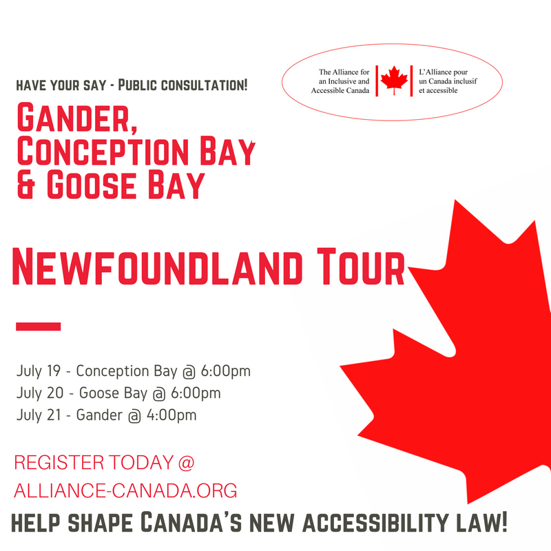 NLCODNL's tweet photo. Join the .@THEALLIANCECA when they arrive in #Newfoundland &amp; help shape Canada’s new accessibility legislation! #TransformAccessibilityTour https://t.co/N3PHnEwM2Q