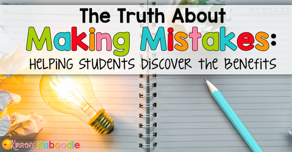 TPT_Official's tweet image. The Top 6 Reasons Students Should Learn to Embrace Their Mistakes {by Kirsten's Kaboodle on the #TpTBlog} bit.ly/2t2OkUb