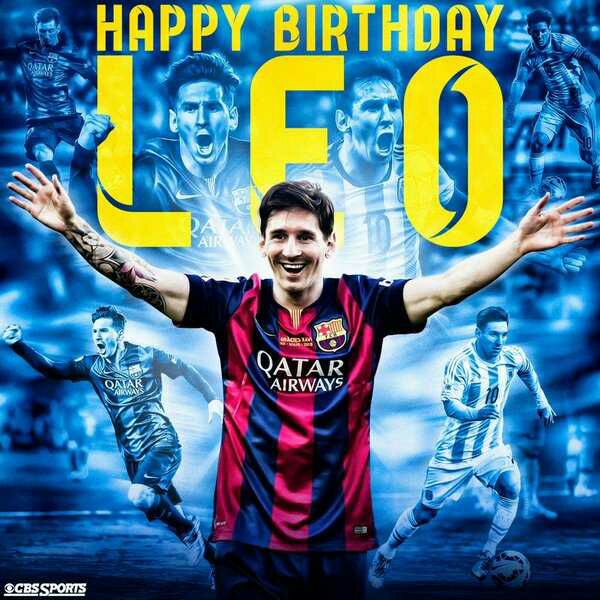 Happy Birthday Lionel Messi 