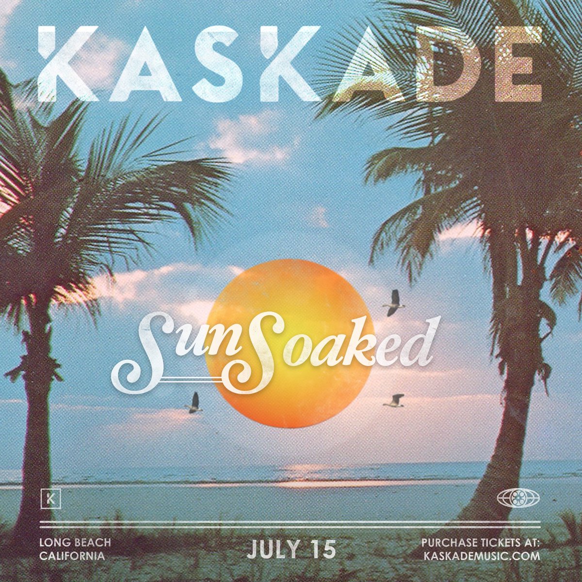 #SunSoaked 07|15 Long Beach, CA Tickets ON SALE NOW KaskadeMusic.com https://t.co/gDYkSTr3jP