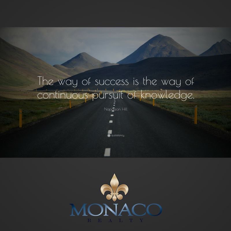 MonacoRealtyCA's tweet photo. Always be looking for that knowledge to grow do not settle because once you settle you are limiting your full potential. #monacorealty https://t.co/2VHG00idtG