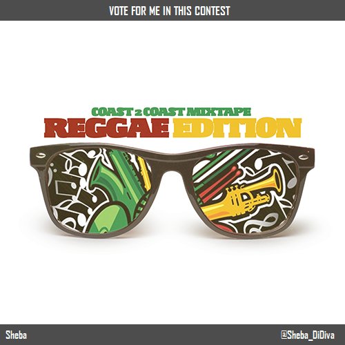 Sheba_DiDiva's tweet photo. Vote for my song 'Cocky Tegehreg' on #Coast2Coast Mixtape #Reggae Edition Vol. 13! https://t.co/B5HoDP4lnC https://t.co/6LrvauRntL