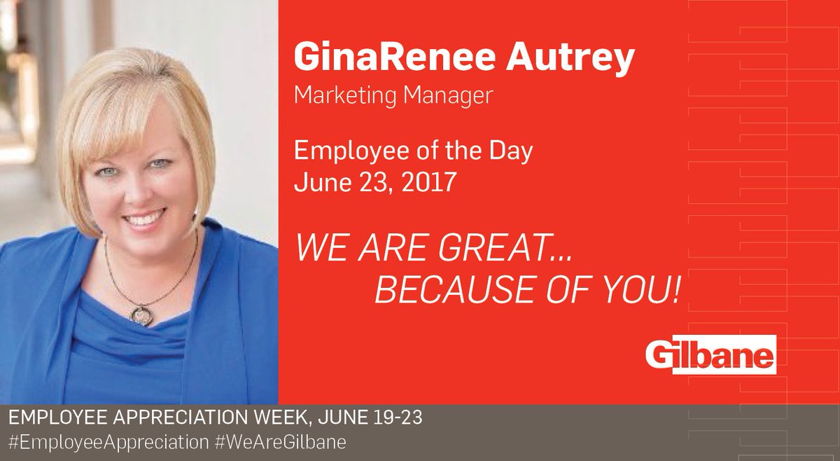 GilbaneTexas's tweet photo. Our employees are our greatest asset. The SW Division is proud to honor our Employees of the Day all week this week! #EAWEEK #WEAREGILBANE https://t.co/IzTVktoFYA