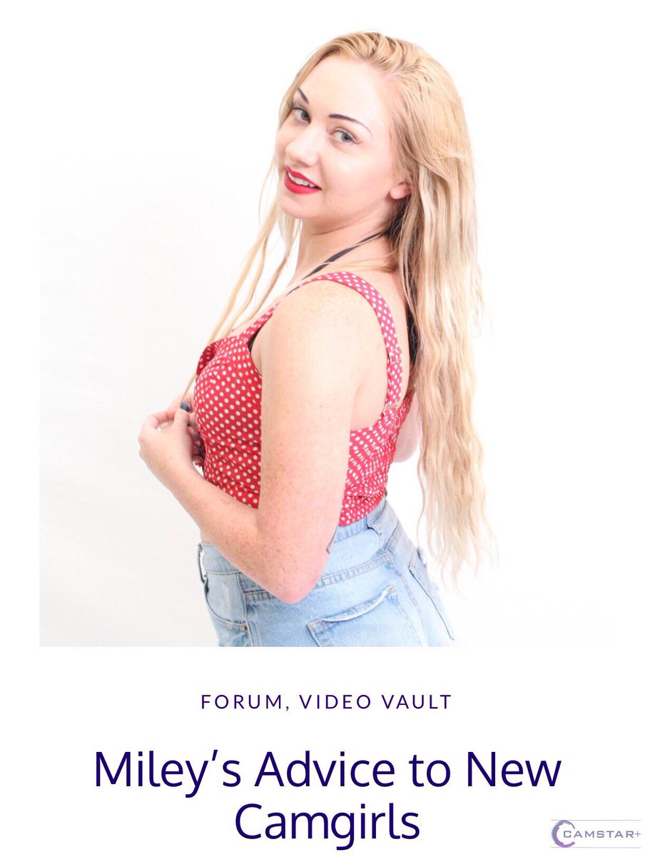 MyCamStarPlus's tweet photo. We ask Miley for advice on getting started in the camming industry. Her response was not only insightful but absolutely inspiring! #vlog https://t.co/nzMvqqLAdE