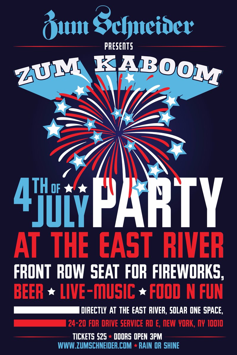 Zum Ka-BOOM! 4th of July fireworks party at the East River. Unobstructed views! Beer! BBQ! Tickets are $25 only. nyc.zumschneider.com