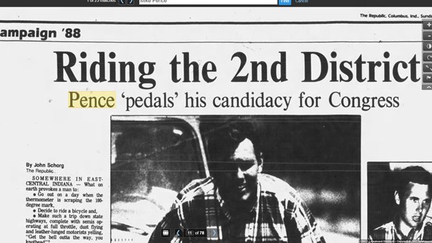 In 1988, Mike Pence decided to, well, run for office. He biked around (in a leisurely way) to meet people and get their vote.