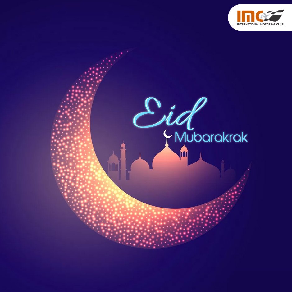 MotoringClub's tweet photo. #EIDMubarak to all!  May you all be blessed with happiness, prosperity, contentment, love and peace. Happy EID-Al-Fitr. https://t.co/537SZhdZFj