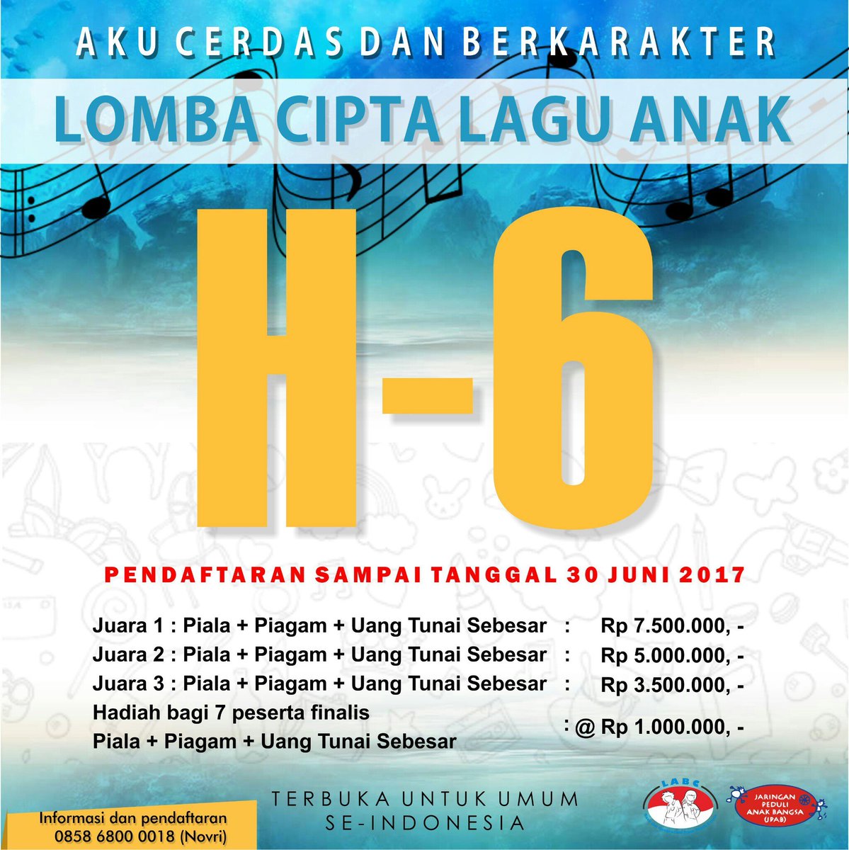 H-6 PENDAFTARAN LOMBA CIPTA LAGU ANAK

Kunjungi labcindonesia.org/ciptalagu .

More info :
Novri (085868000018)