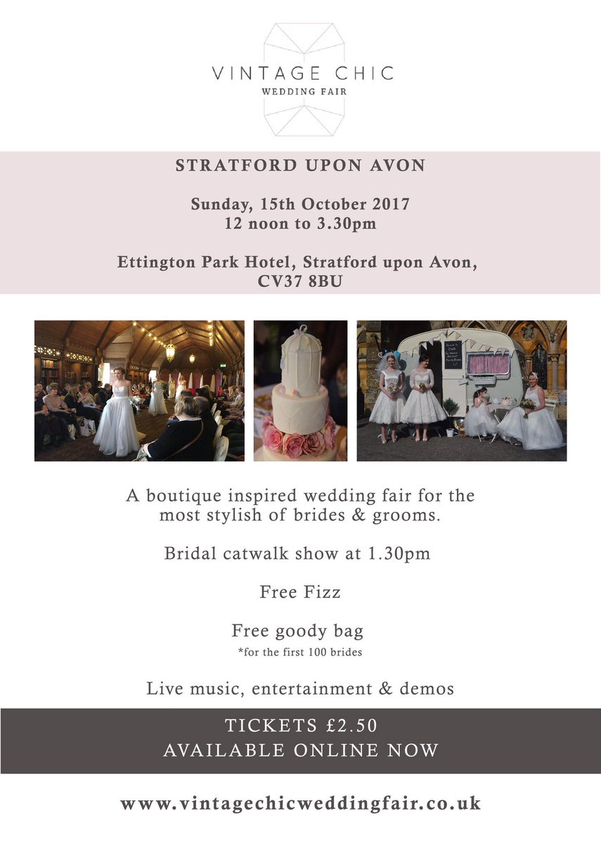 A #weddingfair with a difference at <a href="/EttingtonPark/">Ettington Park Hotel</a>  tickets on sale #SUAsaturday
