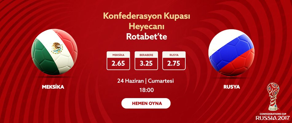 rotabet's tweet photo. 18:00 | Meksika - Rusya
Yüksek Oranlar, Özel Bahisler Rotabet'te!
Hemen Oyna: https://t.co/SUjzDDOTha 
#ConfederationsCup #ConfedCup https://t.co/6iG3AsnCzp
