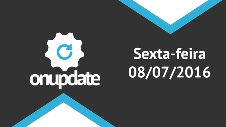 OficinadaNet's tweet photo. Confira o ON Update desta sexta-feira - 08/07/2016 -> https://t.co/zsEjfQepxl #onupdate https://t.co/TBX31Uesub