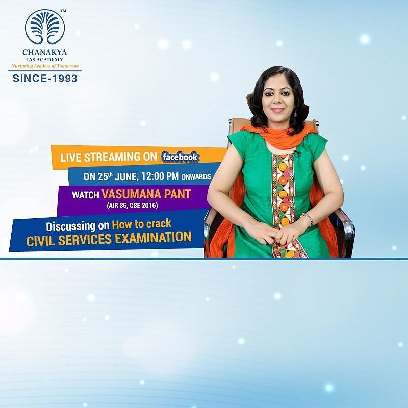 iaschanakya's tweet photo. Catch #VasumanaPant (AIR 35 - #CSE2016) live on 25th June 12 PM onwards on our #Facebook and #Youtube and get all your queries answered. https://t.co/B7wNNEjr62
