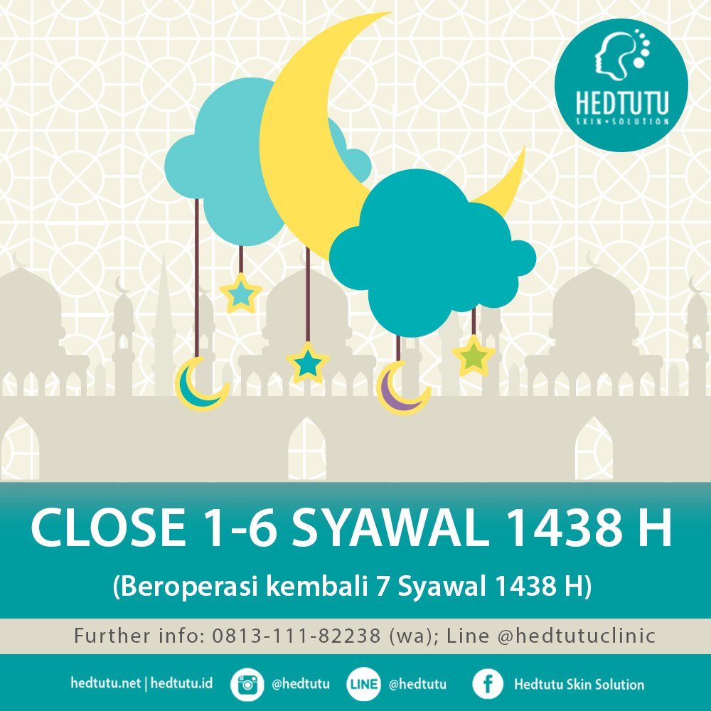 hedtutu's tweet photo. Hedtutu CLOSE 1-6 Syawal 1438 H. Dan akan kembali OPEN tanggal 7 Syawal 1438. See ya ;) #hedtutu - https://t.co/xuGq0Sxvyt https://t.co/wNI5ZAlOjZ