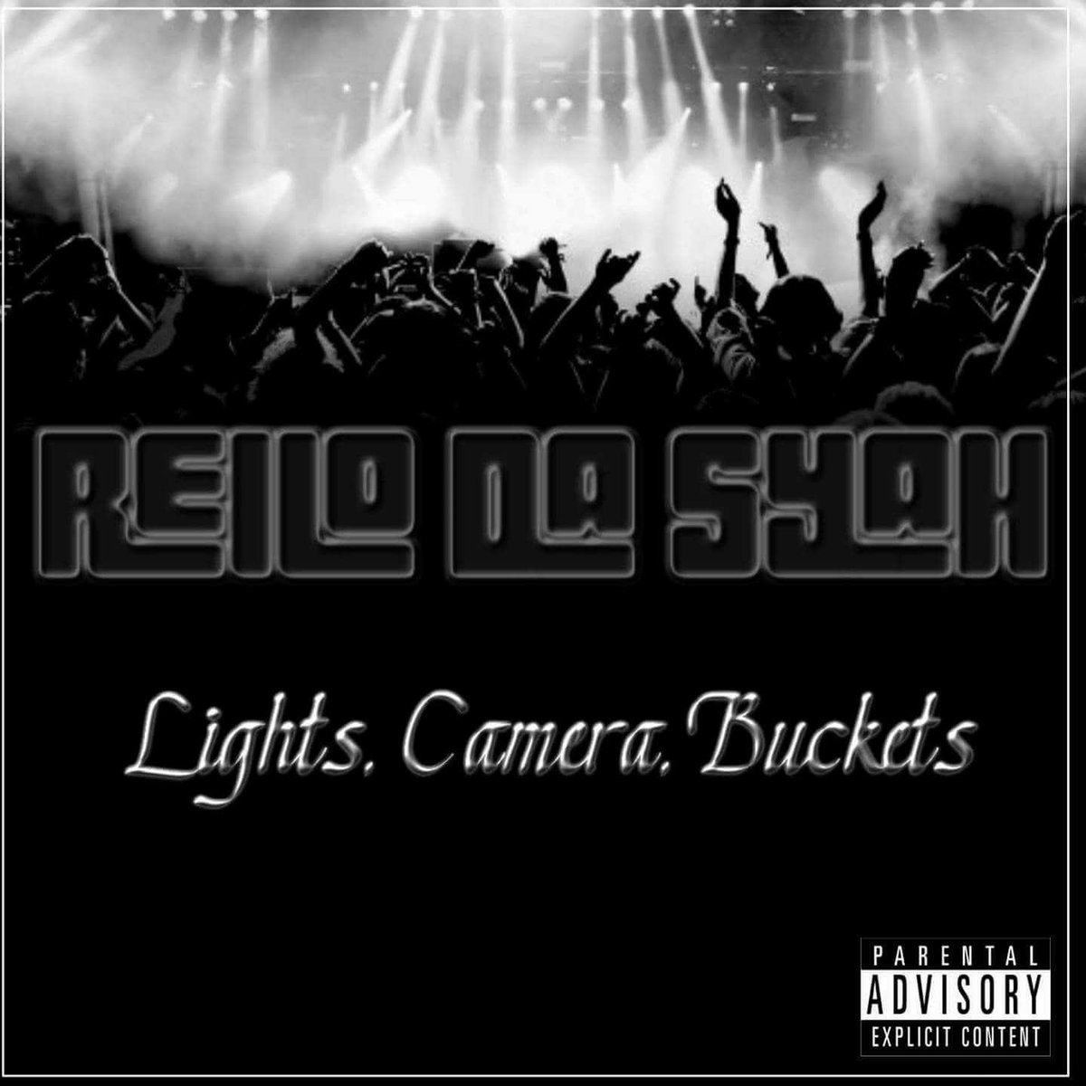 classicmakers's tweet photo. New Rello Da Syah 

Lights,Camera,Buckets

Available Everywhere

Download and Stream https://t.co/n0NObqDM3B