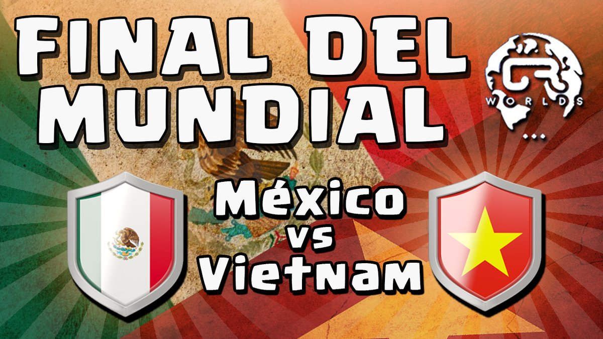 KojisanNFT's tweet photo. GRAN FINAL CR WORLDS | FINAL DEL MUNDIA DE CLASH ROYALE

México vs Vietnam
▶️https://t.co/1Sh0oe3ilo

¿Cuál es el mejor país del mundo? https://t.co/gMpGw6r1ow