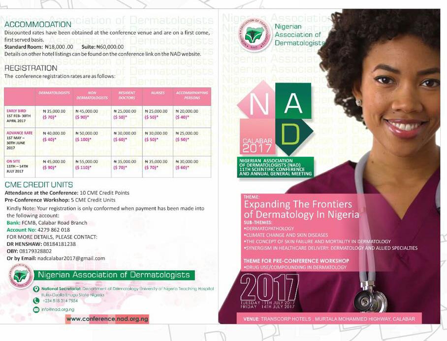 The 11th Scientific Conference &amp; Annual General Meeting of the Nigerian Association of Dermatologists <a href="/ILDSDerm/">International League of Dermatological Societies</a> <a href="/WomensDerm/">WDS</a> <a href="/IntSocDerm/">IntSocDerm</a>