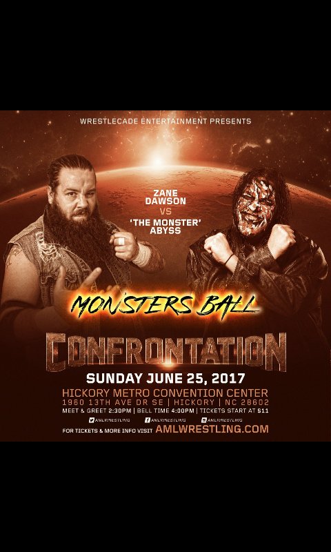 ByrdGGonX's tweet photo. Less than 24 hours away... @zanedawson vs @TherealAbyss in a #MonstersBall match! ONLY at @AMLWrestling #AMLvsIMPACT https://t.co/ChI7NoSQ1f