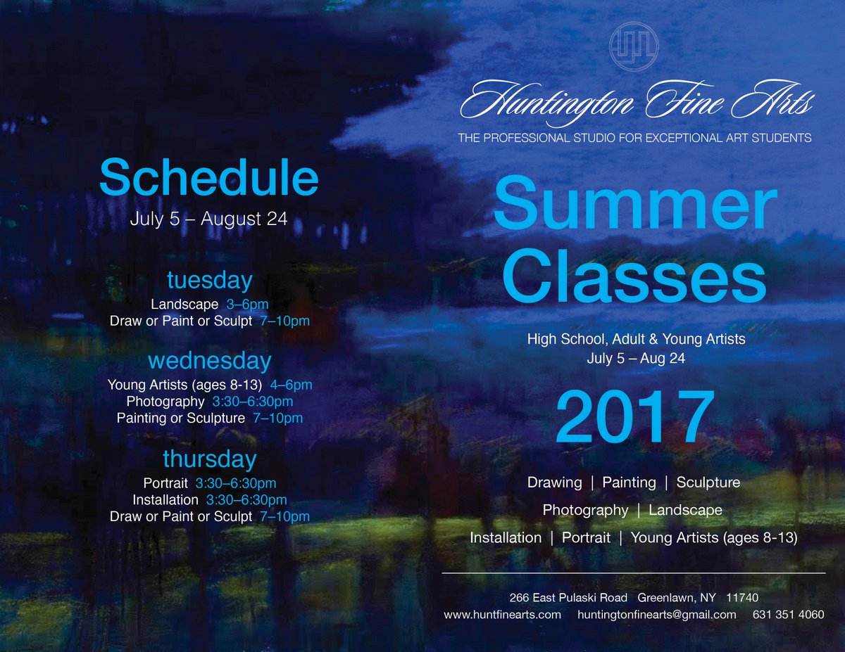 SUMMER CLASSES AT HUNTINGTON FINE ARTS....JOIN US