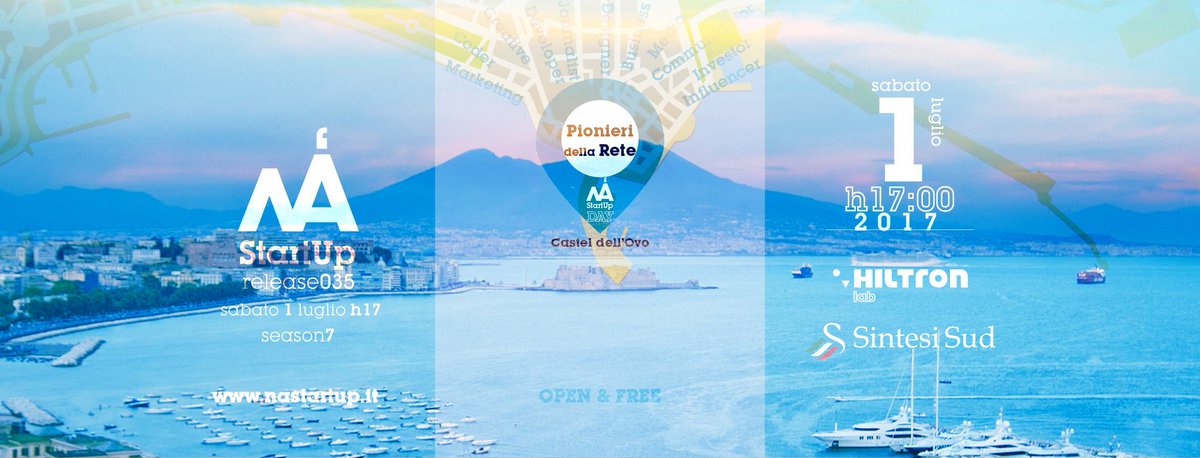 NAStartUp's tweet photo. Sabato 1 Luglio a #Napoli 💣🔥🚀
Dove Tutto Nasce Gran Finale
Castel dell'Ovo con @pionierirete 
#NAStartUpDay
https://t.co/ZppxF7bMDy
#startuo https://t.co/RJSiX5ZsDe