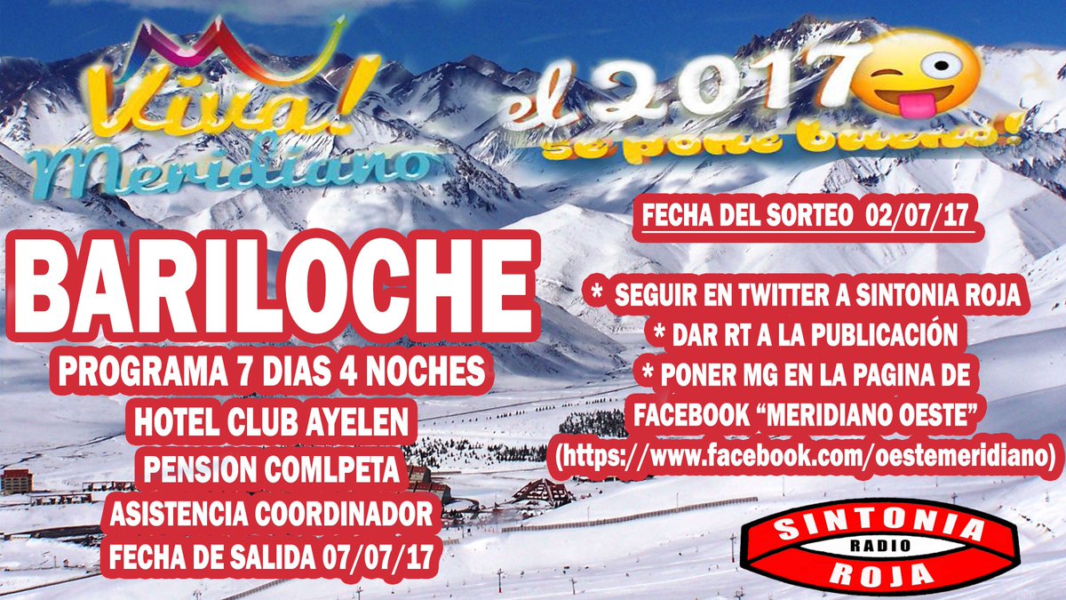 SintoniaRojaOK's tweet photo. ¡¡MERIDIANO OESTE Y SINTONIA  ROJA #SORTEAN UN VIAJE A #BARILOCHE!! NO DEJES DE PARTICIPAR. FECHAS Y REQUISITOS EN EL AFICHE. https://t.co/7btm9FGQ5d