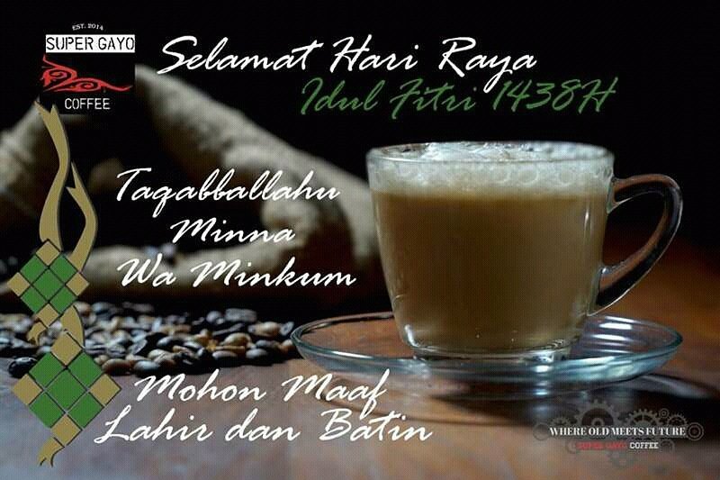 SuperGayo's tweet image. Selamat Idul Fitri 1438H coffee freaks...