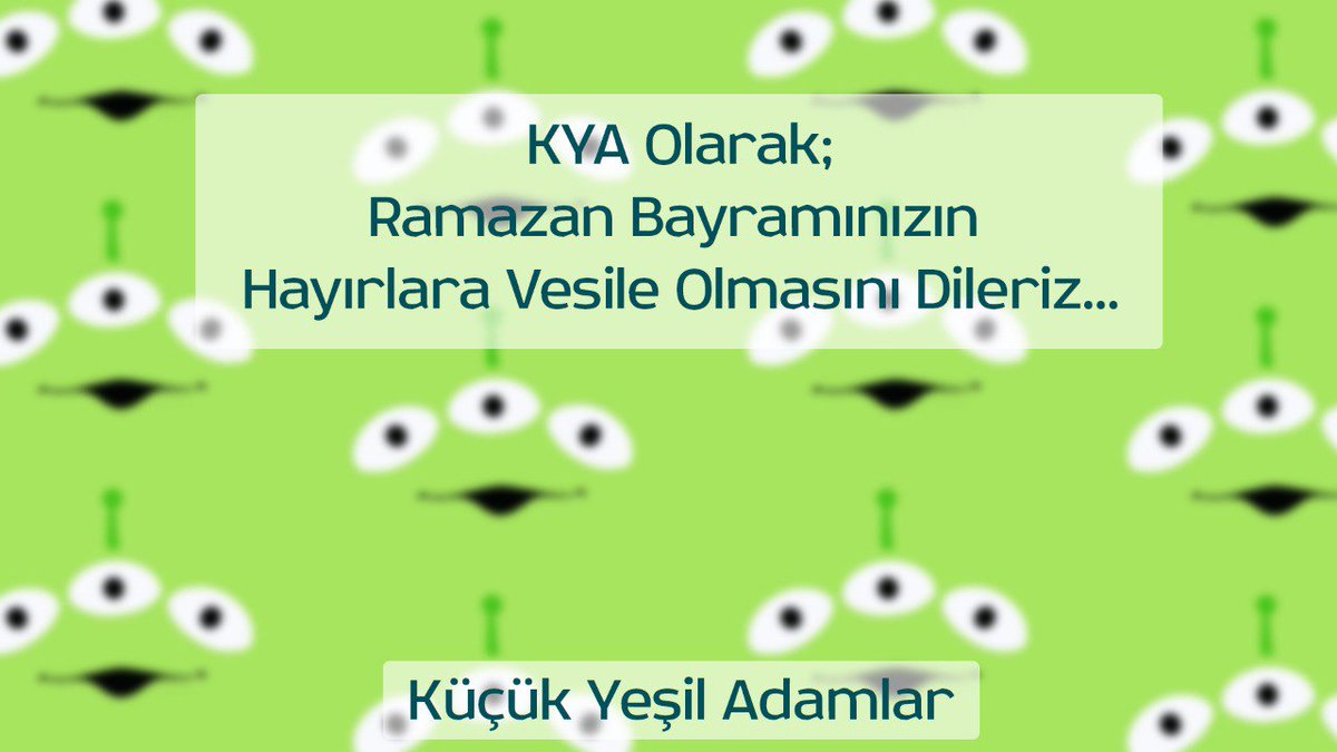 KYAdamlar's tweet photo. #iyibayramlar https://t.co/I0vBQOPYS1