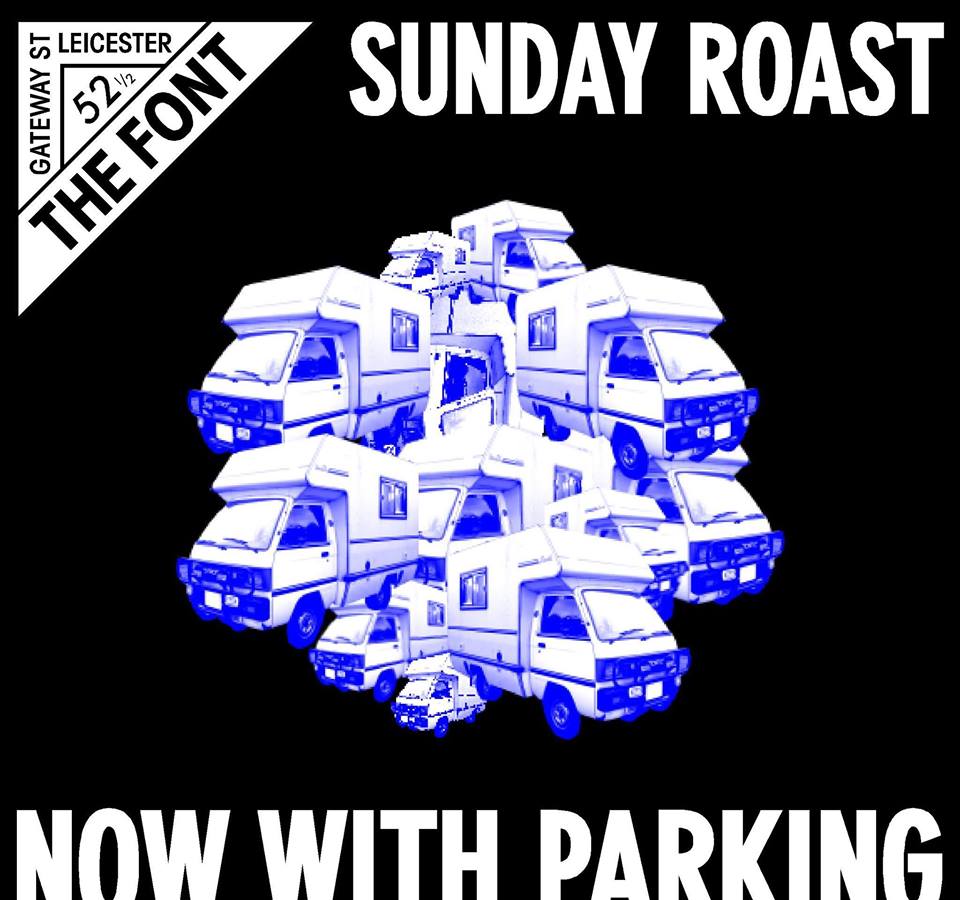 TheFont's tweet image. @TheFont #SundayRoast #Leiecster #Fresh #freeparking serving 12-6