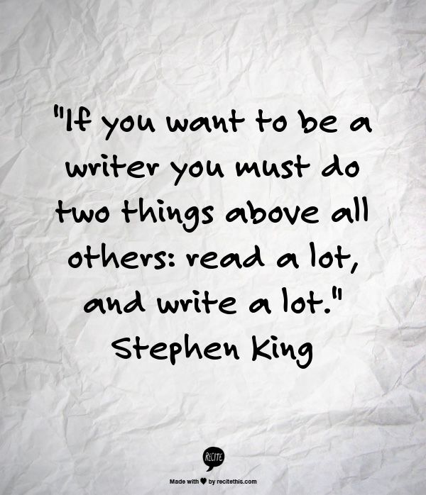 Brett Salakas on Twitter: "Stephen King- "If you want to be a writer you must do two things above all others: read a lot, and write a lot." #aussieED… https://t.co/PhtkbAu2Wv"
