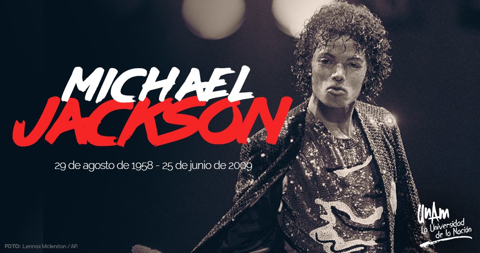 UNAM_MX's tweet photo. #UnDíaComoHoy de 2009 murió el inolvidable "Rey del Pop", Michael Jackson. ¿Con cuál de sus temas vas a recordarlo? https://t.co/WrvCIf0h8N