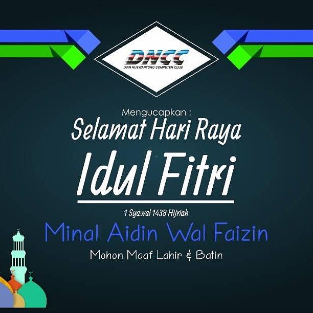 Keluarga besar DNCC mengucapkan selamat hari Raya idhul Fitri mohon maaf lahir dan bathin 😊😊😊😊