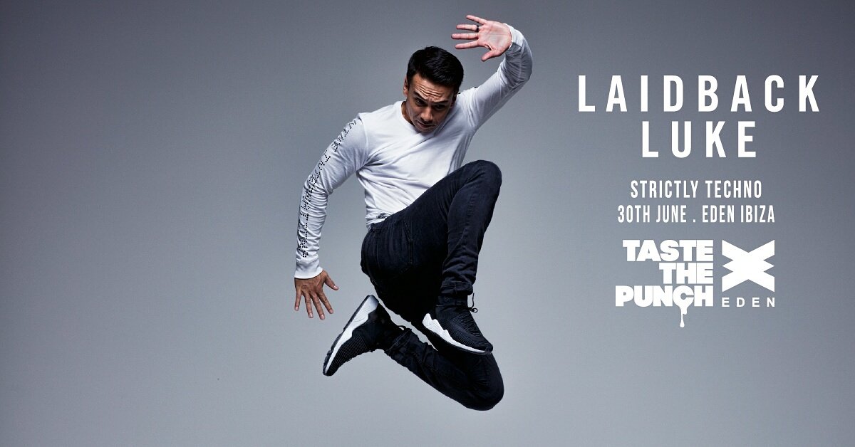 TasteThePunch's tweet photo. This Friday! @LaidbackLuke plays Techno at Eden, an Ibiza exclusive and the most anticipated show of the season! https://t.co/Byw6RXGwS7 https://t.co/W7Gsa8Rm3A