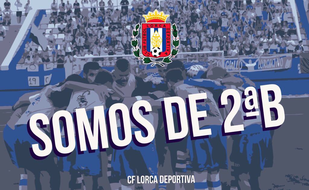 lorcadeportiva's tweet photo. QUE LO SEPA TODO EL MUNDO!! El Lorca Deportiva es de Segunda División B!!! #elLorca #Creimos https://t.co/XPv13t4CbZ