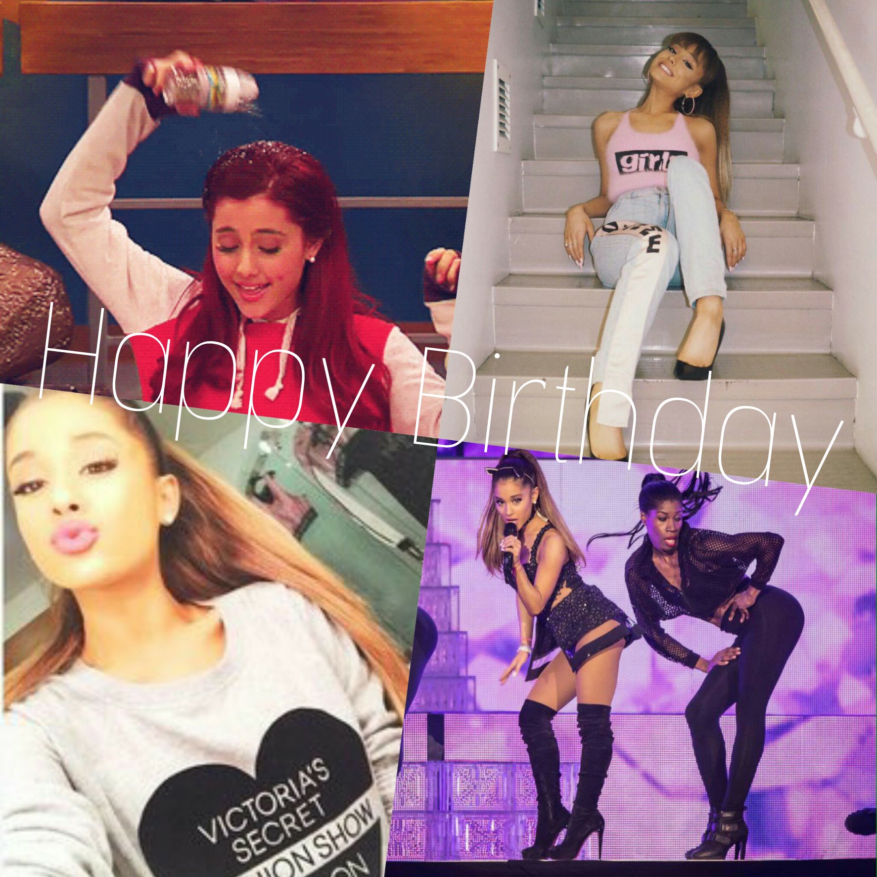 Ariana Grande 
Happy Birthday!!!!!
VICTORIOUS             