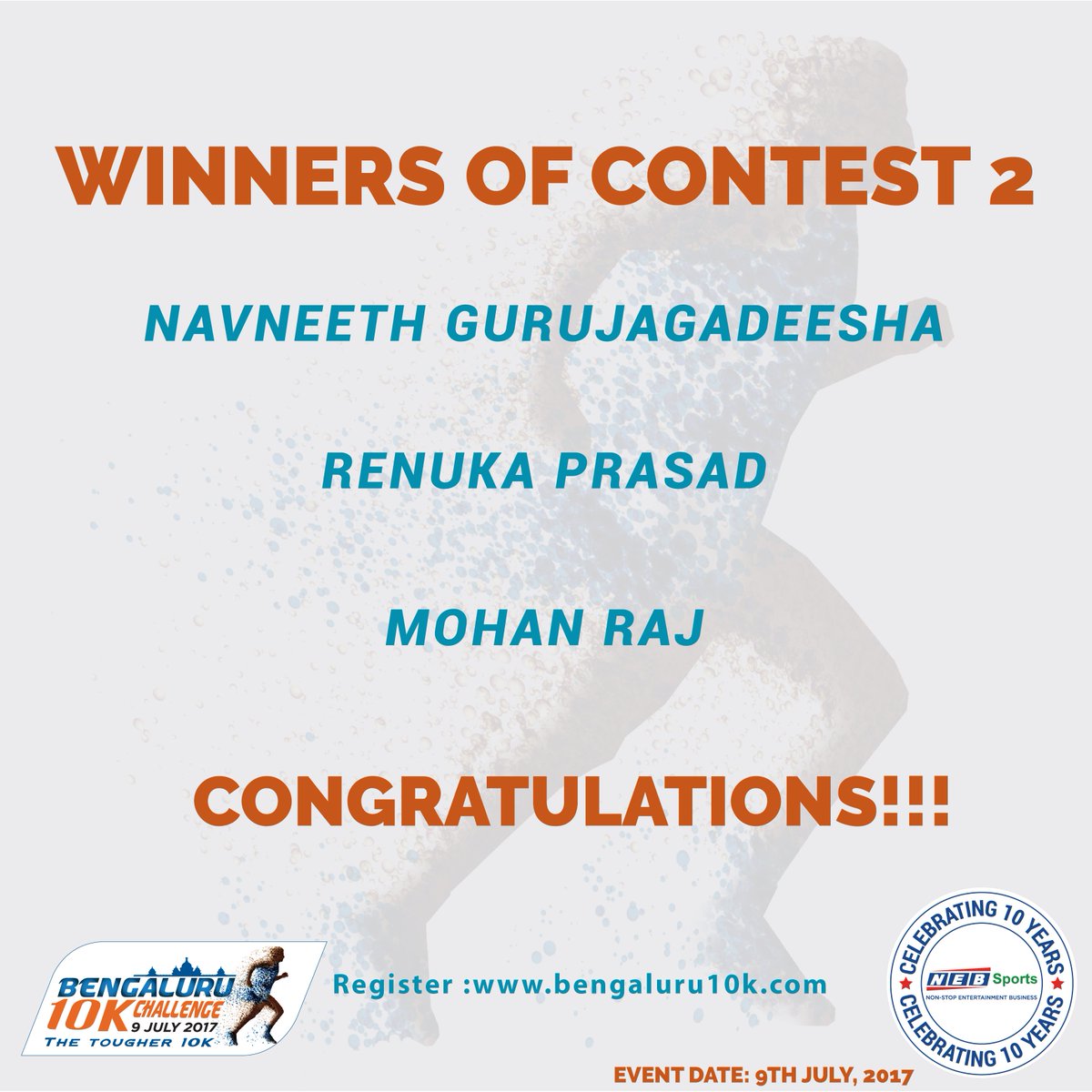 CONGRATULATIONS TO ALL THE WINNERS!!!

Please write to us at social@nebsports.in to claim your gift! 

#Bengaluru10KChallenge