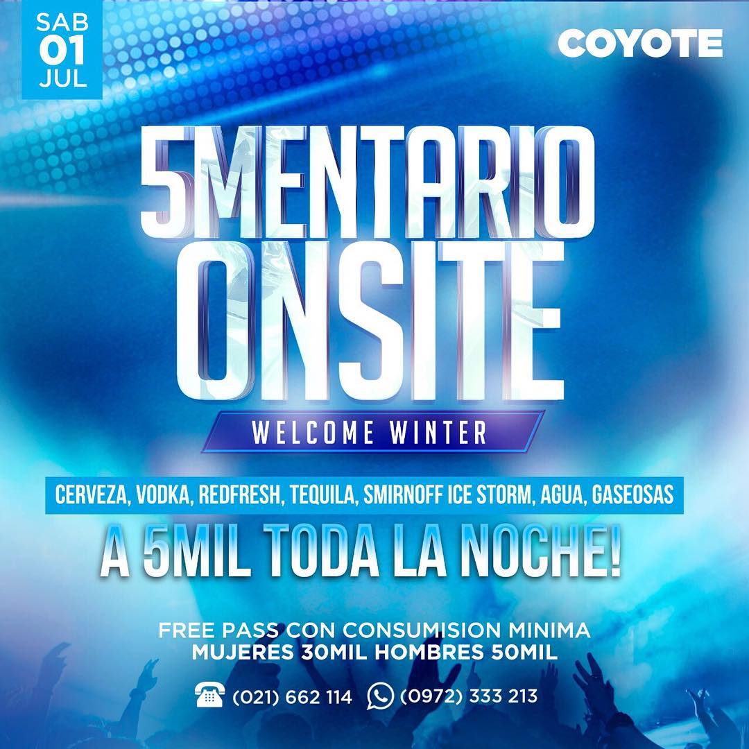 CoyoteAsuncion's tweet photo. Por que vos lo pediste! 
🗓 SÁB 1 JULIO
5⃣ #5MENTARIO OnSite
#WelcomeWinter
Tus bebidas preferidas a 🖐Mil toda la noche!
Reservas 📲0972333213 https://t.co/ZkYpvYKdPi