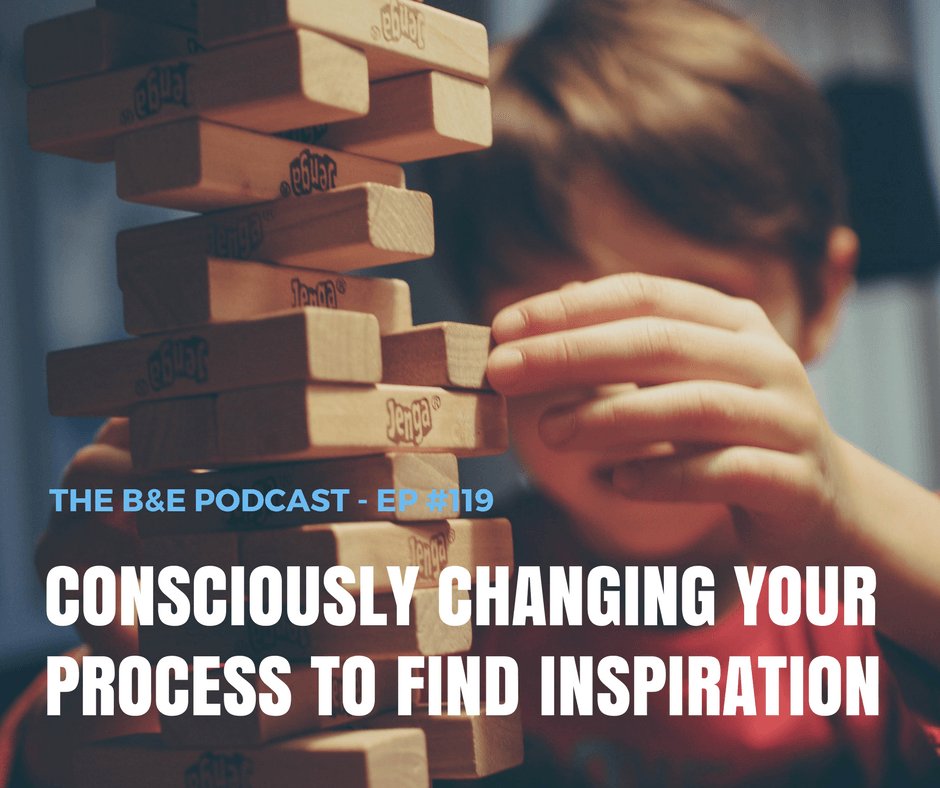 #119- “Consciously Changing Your Process to Find Inspiration” -… thebandepodcast.com/2017/06/26/con…