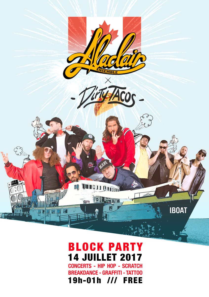 BLOCK PARTY ENTRÉE GRATUITE !!! 

Le 14juillet ça se passe à l'iboat (bordeaux) #alaclairensemble #DirtyTacos et bcp d'autres surprises 🌊🌐
