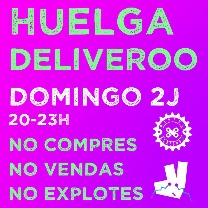 ridersxderechos's tweet photo. .@dianamorato Nos vemos en El 2J a las 20-23h HUELGA #DeliverooExplota #nocompres #novendas #noexplotes https://t.co/Wyxa5sFGKA