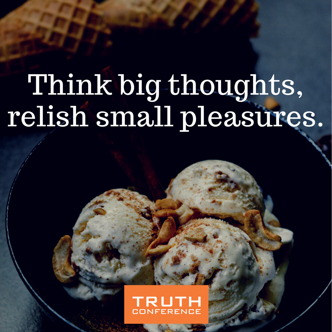 truthnationca's tweet photo. At #TruthConference17, you're going to get a lot of both, baby!
#BigThoughts
#Thinking
#SmallPleasures
#ALotOfFun
https://t.co/tAblFZt3SY https://t.co/DLfHeRdGbO